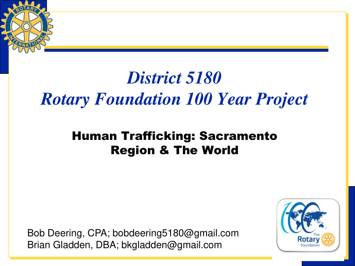 rotary foundation 100 year project