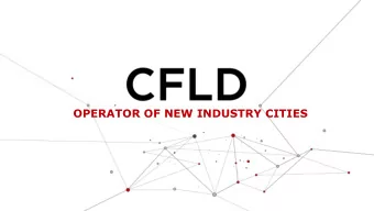 OPERATOR OF NEW INDUSTRY CITIES  A LEADING NEW INDUSTRY  CITY OPERATOR  CFLD  ONE New Industry City