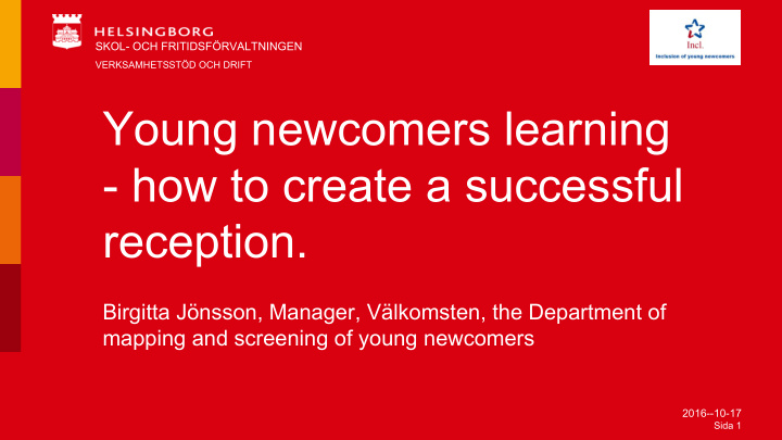 young newcomers learning how to create a successful