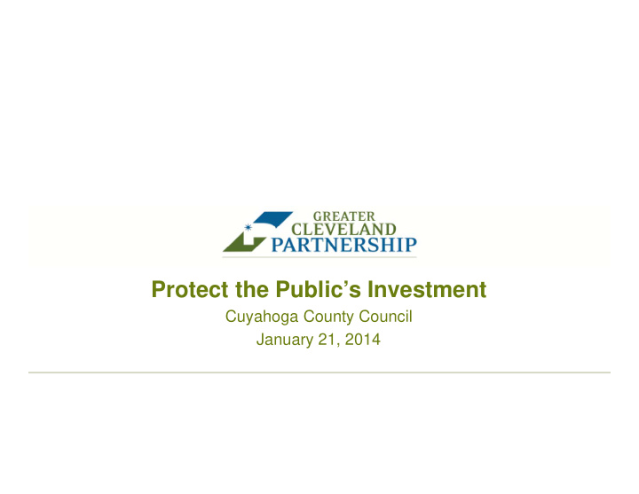 protect the public s investment