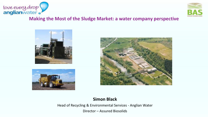 making the most of the sludge market a water company