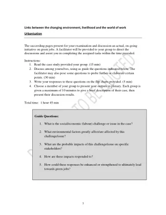 Links between the changing environment, livelihood and the world of work  Urbanisation  The