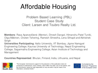 Affordable Housing  Problem Based Learning (PBL)  Student Case Study  Client: Larsen and Toubro