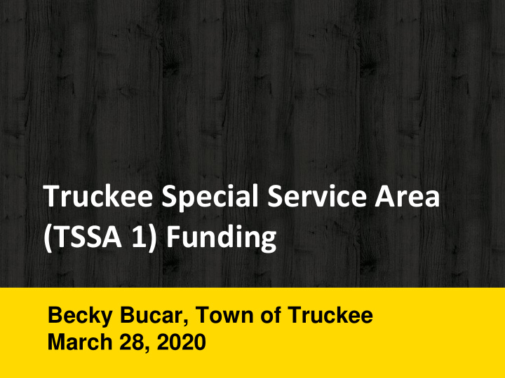 truckee special service area tssa 1 funding