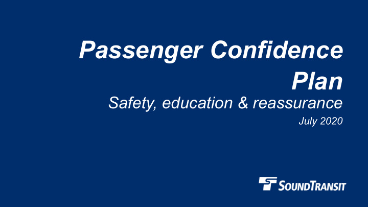 passenger confidence plan