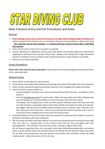 Main Entrance Entry and Exit Procedures and Rules  General   Face Coverings must be worn at all