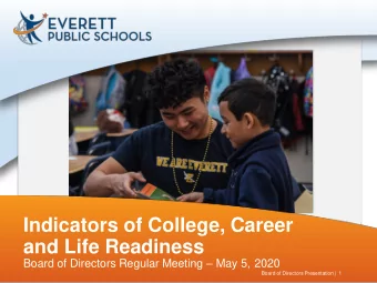 and Life Readiness Board of Directors Regular Meeting  May 5, 2020  Board of Directors