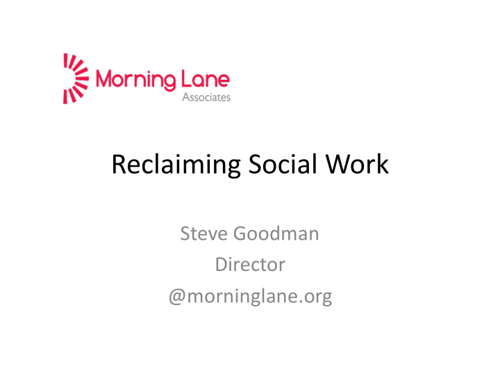 reclaiming social work