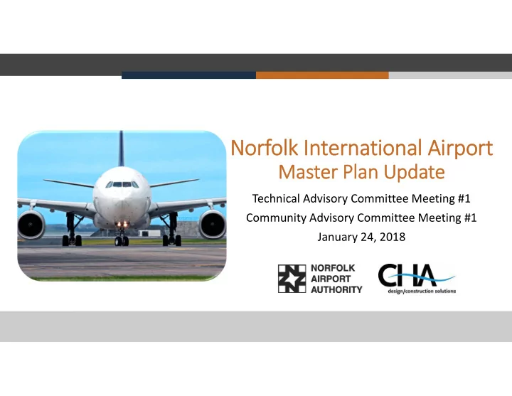 nor norfol olk in intern rnatio ional ai airport rport
