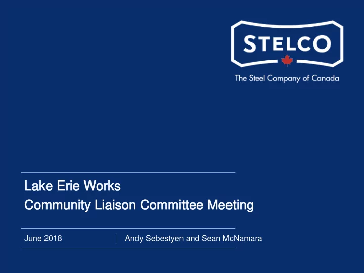lake erie works lake erie works community liaison