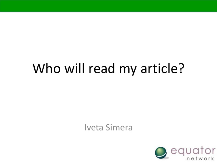 who will read my article