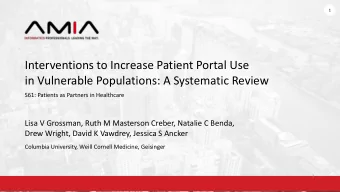 Interventions to Increase Patient Portal Use  in Vulnerable Populations: A Systematic Review  S61: