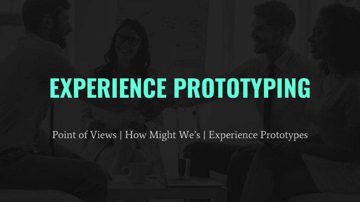 experience prototyping