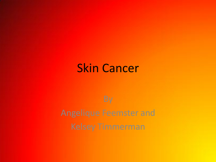 skin cancer