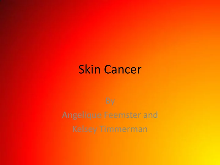skin cancer
