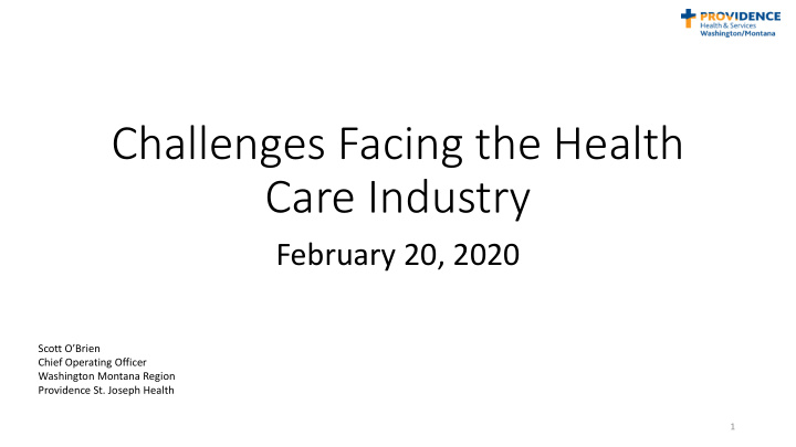 challenges facing the health care industry