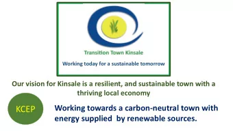 KCEP  energy supplied  by renewable sources.  Introduction  Elizabeth Creed  Kinsale -birthplace