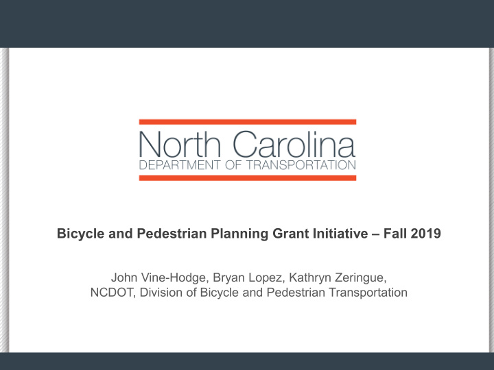 bicycle and pedestrian planning grant initiative fall 2019