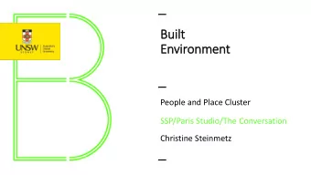 Buil  ilt  Environment  People and Place Cluster  SSP/Paris Studio/The Conversation  Christine