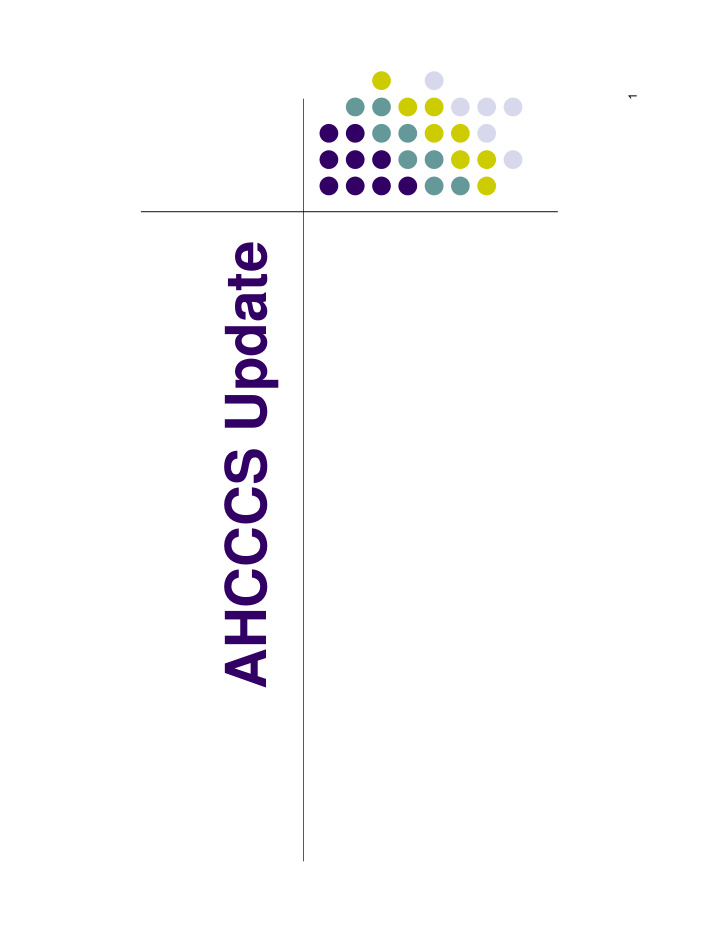 ahcccs update arizona health care cost containment system