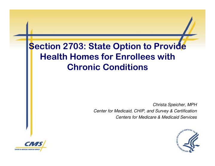 section 2703 state option to provide health homes for