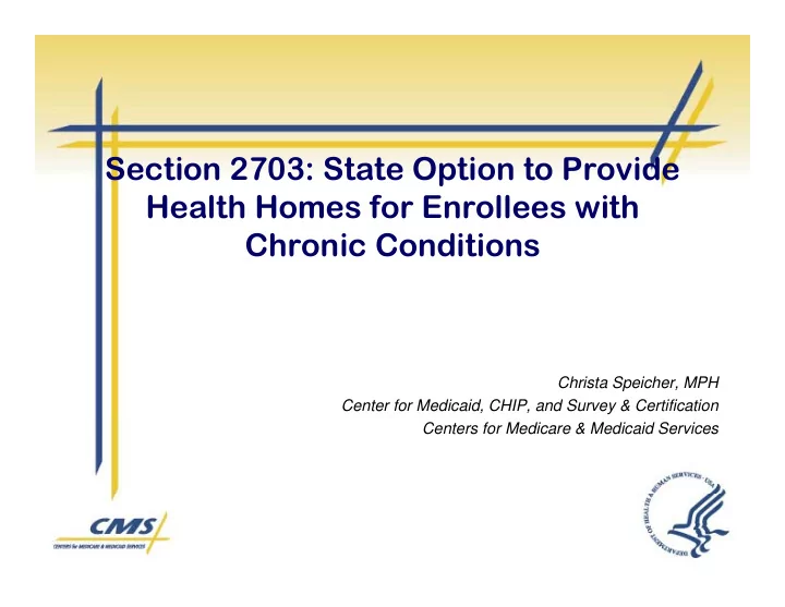 section 2703 state option to provide health homes for