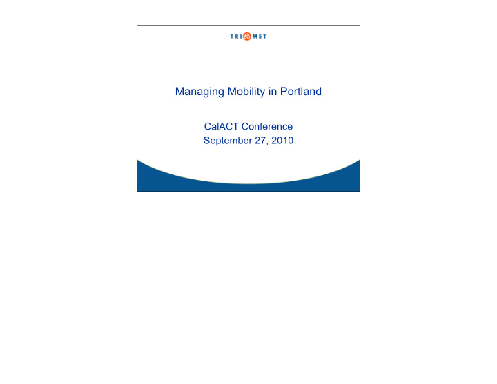 managing mobility in portland