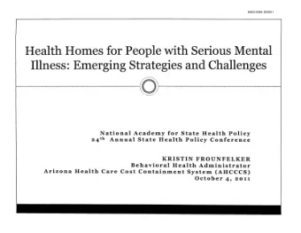 Overview of  AHCCCS  1115 Waiver since 1981  Oversee 10 managed care contracts