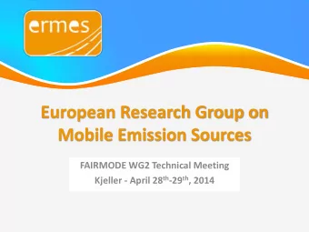 Mobile Emission Sources  FAIRMODE WG2 Technical Meeting Kjeller - April 28 th -29 th , 2014