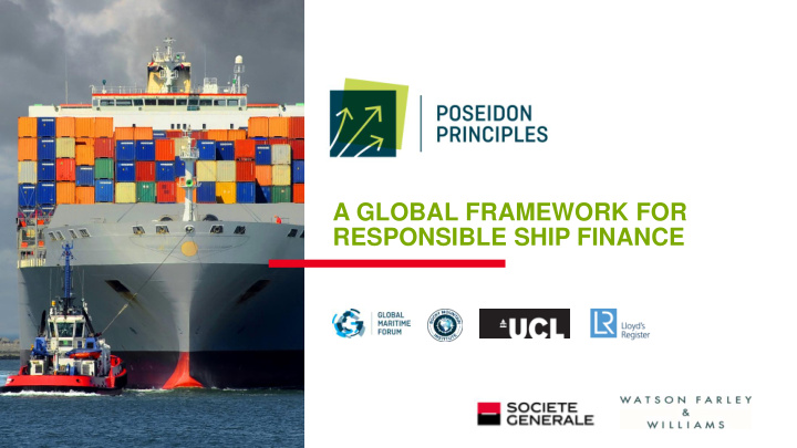 a global framework for responsible ship finance