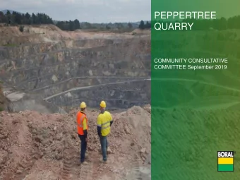 PEPPERTREE  QUARRY  COMMUNITY CONSULTATIVE  COMMITTEE September 2019 Agenda item 4