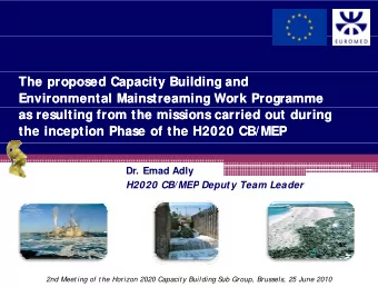 The proposed Capacity Building and  The proposed Capacity Building and  Environmental Mainstreaming