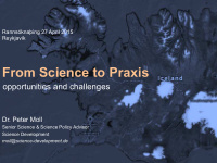from science to praxis