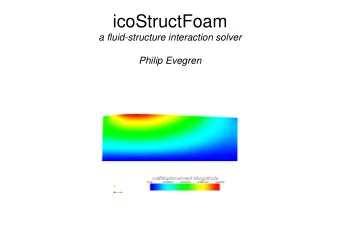 icoStructFoam  a fluid-structure interaction solver  Philip Evegren  Cases  icoFoam  icoFoam