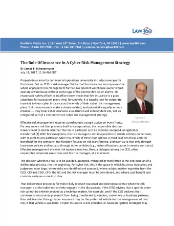 The Role Of Insurance In A Cyber Risk Management Strategy By James E. Scheuermann  July 14, 2017,