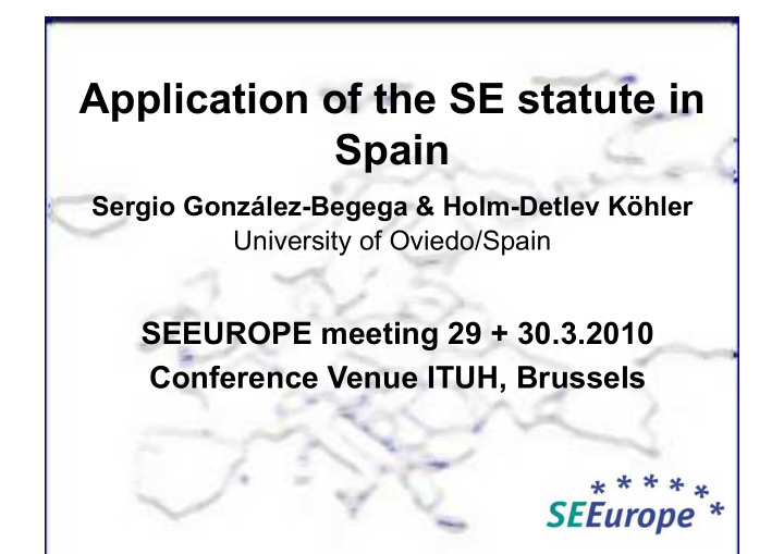 application of the se statute in spain sergio gonz lez