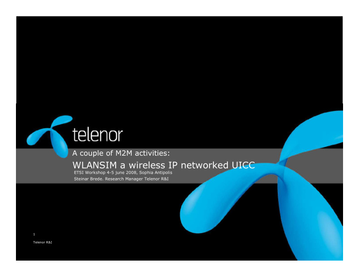 wlansim a wireless ip networked uicc