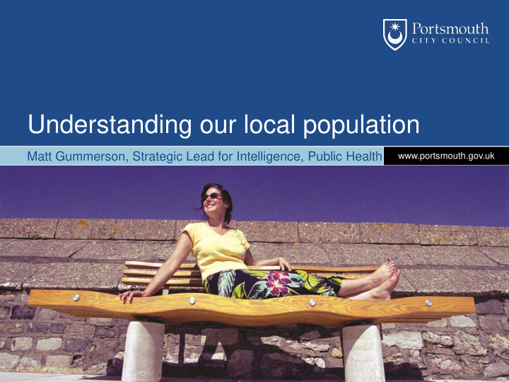 understanding our local population