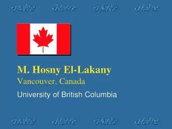 M. Hosny El-Lakany  M. Hosny El-Lakany  Vancouver, Canada  Vancouver, Canada  University of British