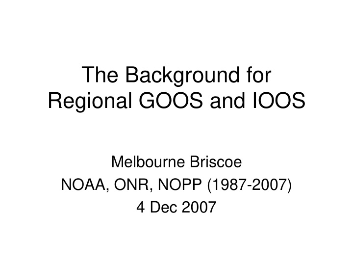 the background for regional goos and ioos