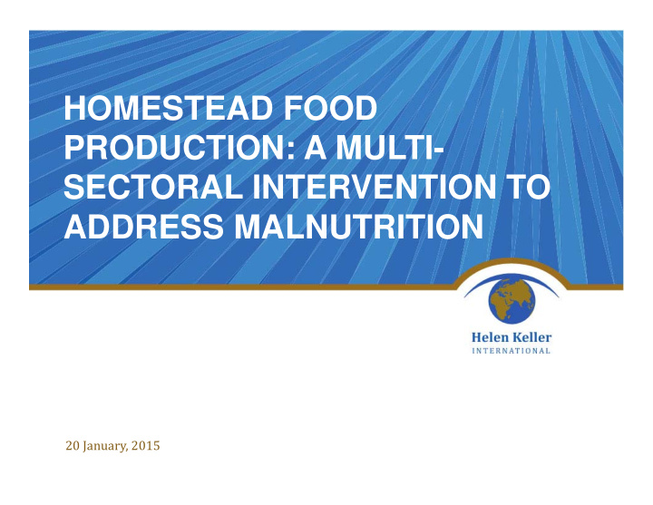 homestead food production a multi sectoral intervention