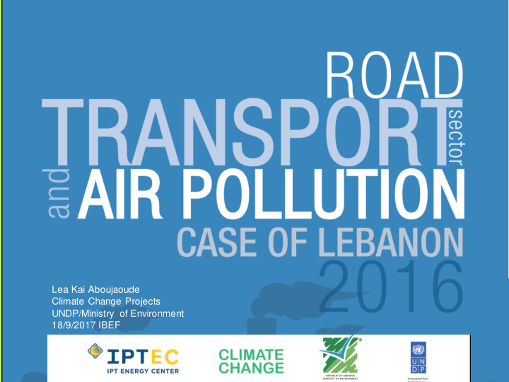lea kai aboujaoude climate change projects undp ministry