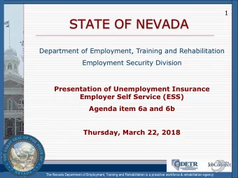 STATE OF NEVADA  Department of Employment, Training and Rehabilitation  Employment Security