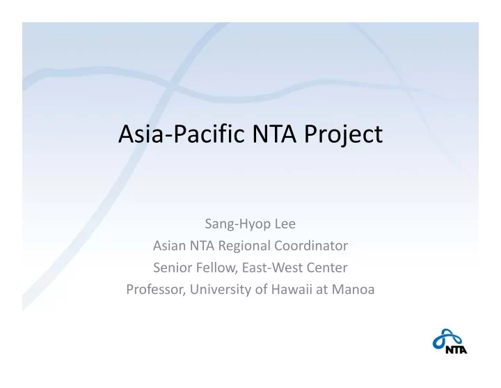 asia pacific nta project