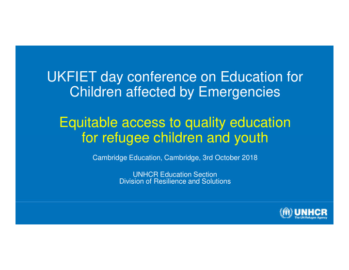 ukfiet day conference on education for children affected