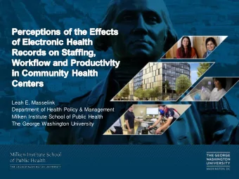 Leah E. Masselink  Department of Health Policy &amp; Management  Milken Institute School of Public