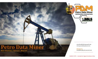 Data Solutions / Services / Reports SAMPLE COPY  Intended for Digital Distribution Only  Our