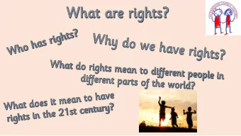 Children should be seen and not heard  The  e United  ted Nati  tions  ons Convention  ention