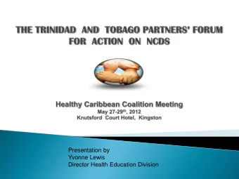 Director Health Education Division  Cabinet Appointed  Mechanism for multi-sectoral action on