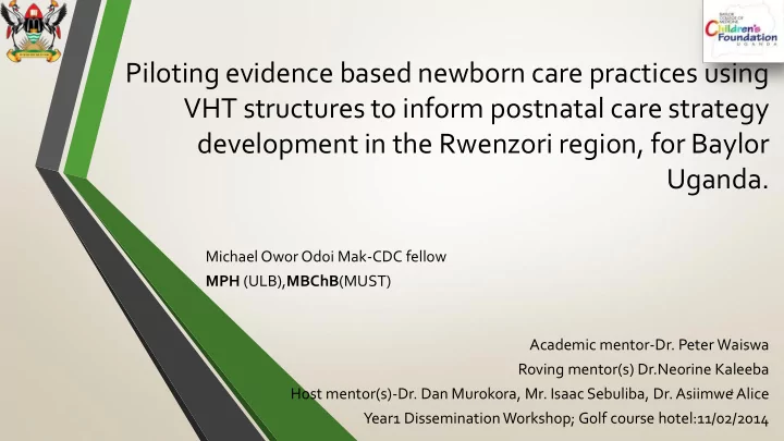 piloting evidence based newborn care practices using vht